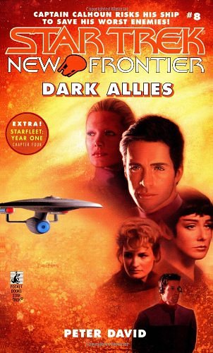 Cover Art for 9780671020804, Dark Allies (Star Trek New Frontier, No 8) by Peter David