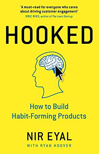 Cover Art for B00NW01MKM, Hooked: How to Build Habit-Forming Products by Nir Eyal