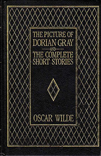 Cover Art for 9781870418065, The Picture of Dorian Gray and the Complete Short Stories by Oscar Wilde