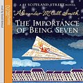 Cover Art for 9781405508926, The Importance of Being Seven by Alexander McCall Smith, David David Rintoul