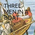 Cover Art for 9781973313304, THREE MEN IN A BOAT by Jerome K. Jerome