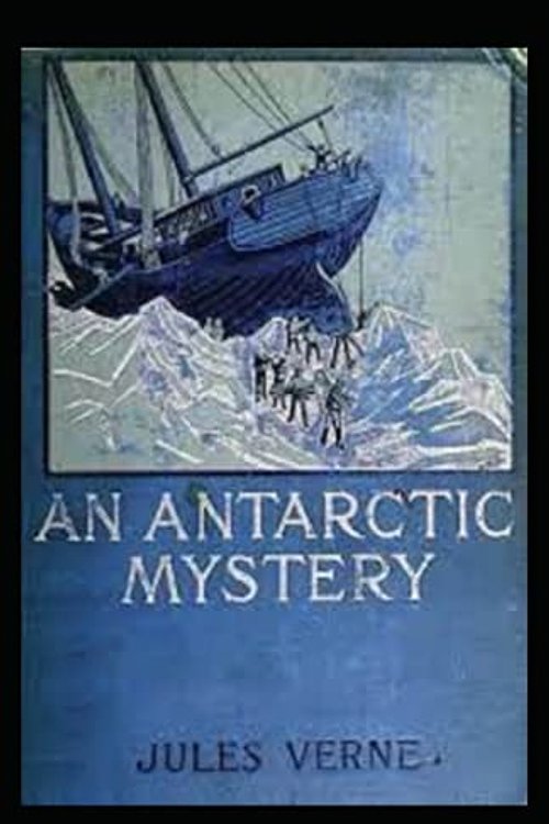 Cover Art for 9798468353851, An Antarctic Mystery by Verne Jules
