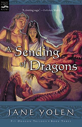 Cover Art for 9780152051280, A Sending of Dragons by Jane Yolen