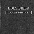 Cover Art for 1230003088210, Douay-Rheims Bible: (Holy Bible, DRV Complete) by Bible