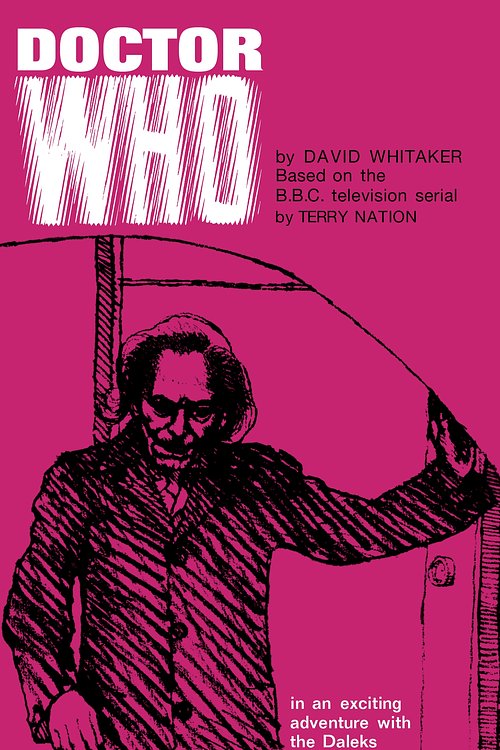 Cover Art for 9781785940552, Doctor Who and the Daleks by David Whitaker