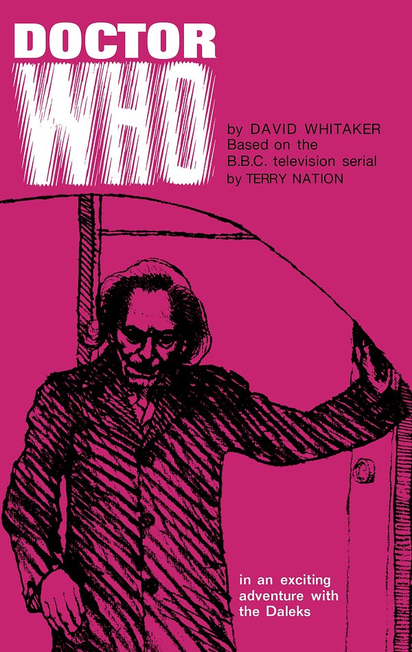 Cover Art for 9781785940552, Doctor Who and the Daleks by David Whitaker