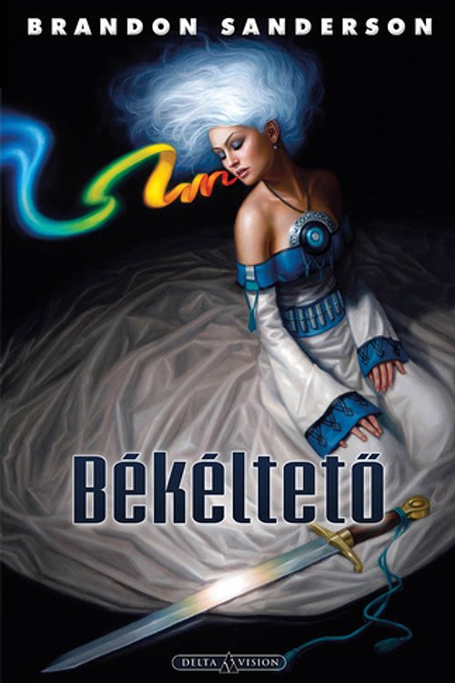 Cover Art for 9789633953532, Békéltető by Brandon Sanderson