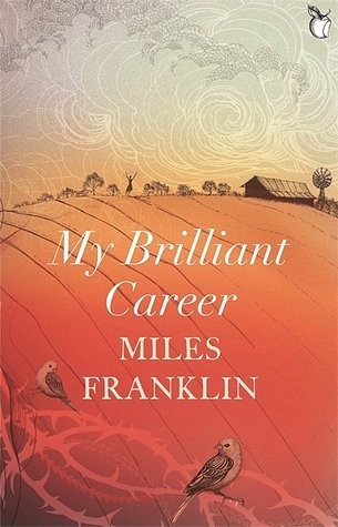 Cover Art for 9781844088164, My Brilliant Career by Miles Franklin