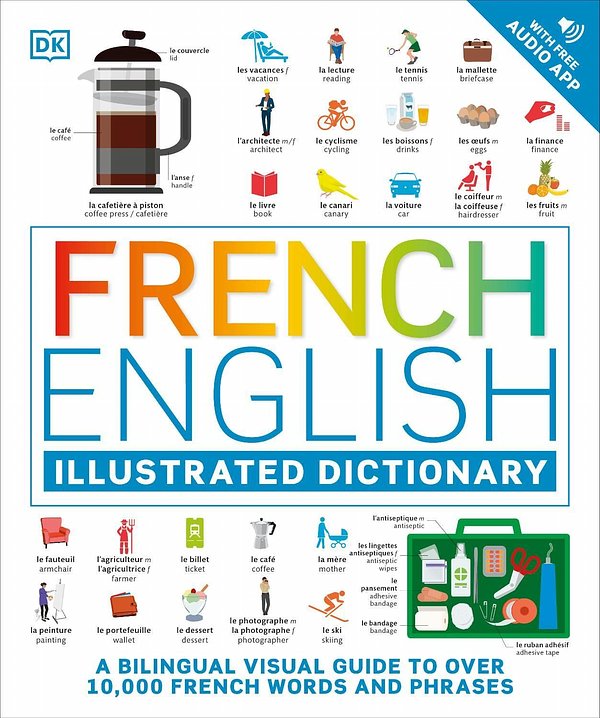 Cover Art for 9780744080735, French English Illustrated Dictionary by DK