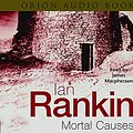 Cover Art for 9780752857602, Mortal Causes by Ian Rankin