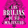 Cover Art for 9788427224834, Las brujas de su majestad / Her Majesty's Royal Coven (Spanish Edition) by Juno Dawson