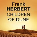 Cover Art for B004JHY8OY, Children Of Dune: The Third Dune Novel (The Dune Sequence Book 3) by Frank Herbert