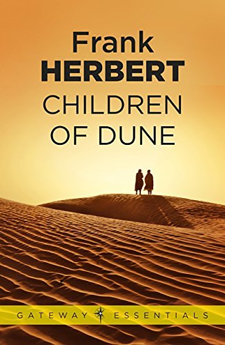 Cover Art for B004JHY8OY, Children Of Dune: The Third Dune Novel (The Dune Sequence Book 3) by Frank Herbert