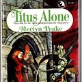 Cover Art for 9780345235206, Titus Alone by Mervyn Peake