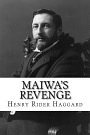 Cover Art for 9781722626280, Maiwa's Revenge by H. Rider Haggard