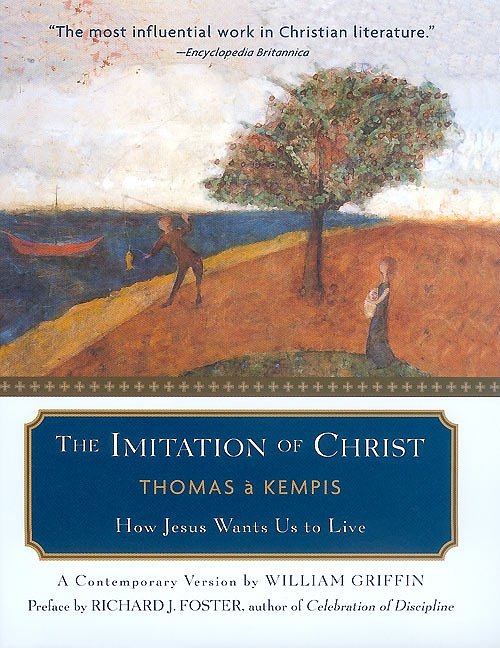 Cover Art for 9780060634001, The Imitation of Christ by Thomas A. Kempis