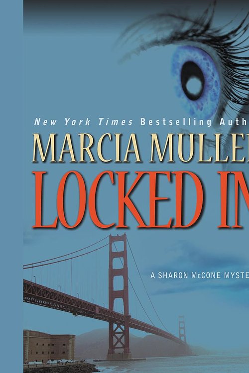 Cover Art for 9781602836709, Locked In by Marcia Muller