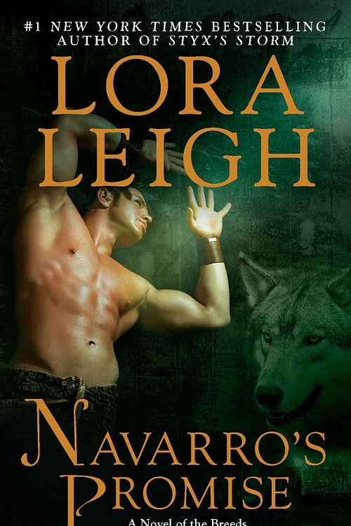 Cover Art for 9780425239780, Navarro’s Promise by Lora Leigh