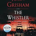 Cover Art for 9780525492856, The Whistler by John Grisham