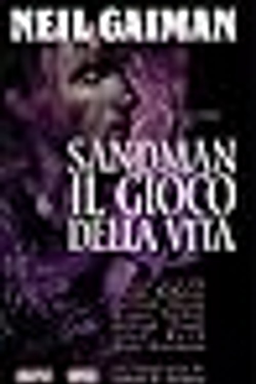 Cover Art for 9788877590602, Sandman. Il gioco della vita by Neil Gaiman