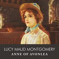 Cover Art for 9781400178681, Anne of Avonlea by Lucy Maud Montgomery