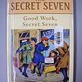 Cover Art for 9780754060512, Good Work, Secret Seven (Galaxy Children's Large Print Books) by Enid Blyton