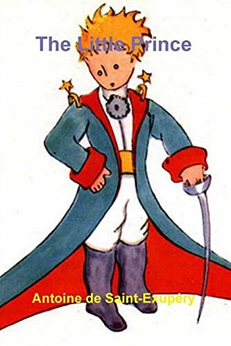 Cover Art for 9780464978510, The Little Prince by Antoine de Saint-Exupery