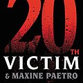 Cover Art for B07X8L7CK7, The 20th Victim by James Patterson, Maxine Paetro