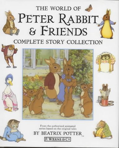 Cover Art for 9780723245827, "The World of Peter Rabbit & Friends" Complete Story Collection: Miniature Edition by Beatrix Potter