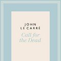 Cover Art for 9780241337080, Call For The DeadPenguin Modern Classics by Le Carré, John