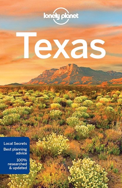 Cover Art for 9781786573438, Lonely Planet Texas (Travel Guide) by Lonely Planet