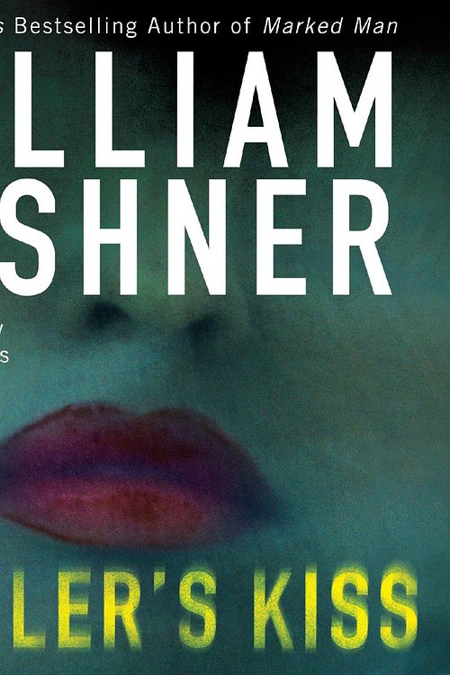 Cover Art for 9780062127143, A Killer's Kiss by William Lashner