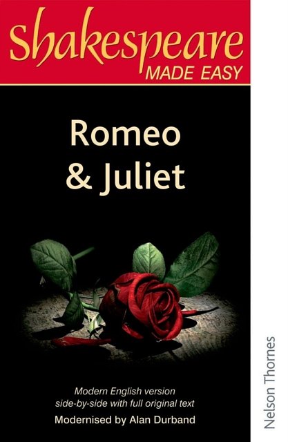 Cover Art for 9780748702558, Shakespeare Made Easy - Romeo and Juliet by Alan Durband