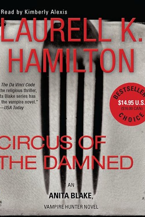 Cover Art for 9781611760521, Circus of the Damned by Laurell K. Hamilton