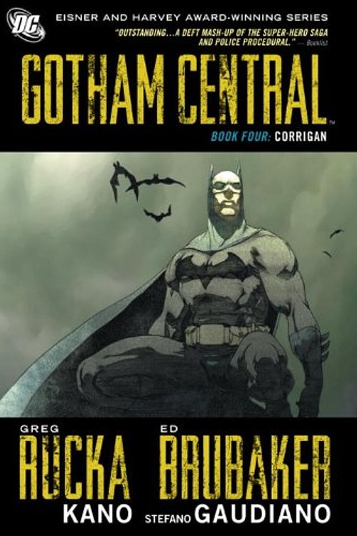 Cover Art for 9781401230036, Gotham Central: Corrigan Volume 4 by Greg Rucka, Ed Brubaker