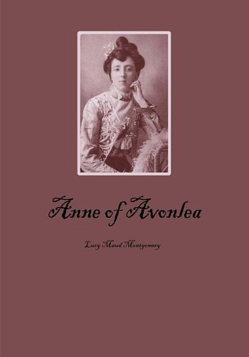 Cover Art for 9781479339723, Anne of Avonlea (Large Print) by Lucy Maud Montgomery