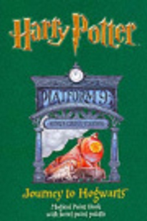 Cover Art for 9780563533160, Harry Potter: Journey to Hogwarts by J. K. Rowling