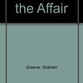 Cover Art for 9780859974592, The End of the Affair by Graham Greene