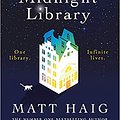 Cover Art for B09ZVJX723, A Novel: The Midnight Library by Matt Haig In Paperback 01 May 2022 by Matt Haig