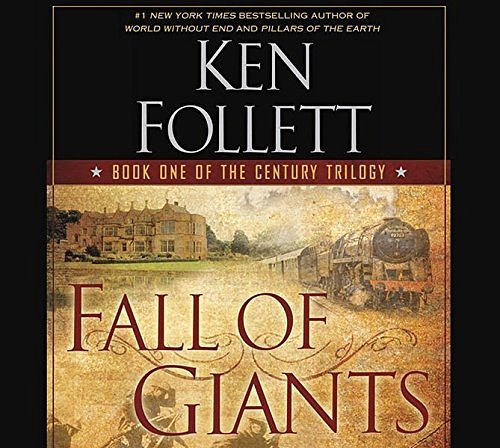 Cover Art for 9783785744215, Fall of Giants by Ken Follett, Dan Stevens