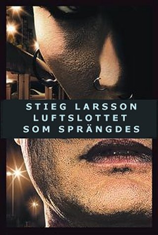 Cover Art for 9789113020730, Luftslottet som sprängdes by Stieg Larsson