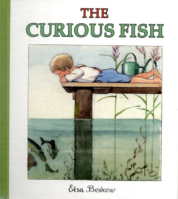 Cover Art for 9780863157158, The Curious Fish by Elsa Beskow