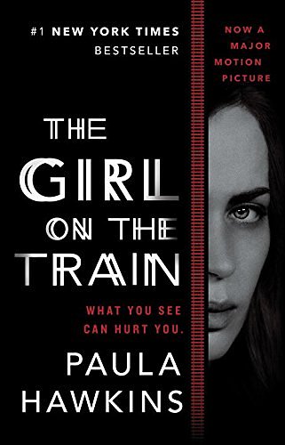 Cover Art for 9780385689502, The Girl on the Train (Movie Tie-In) by Paula Hawkins