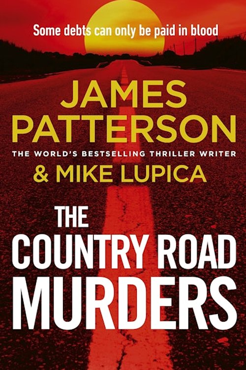Cover Art for 9781529978490, The Country Road Murders by James Patterson