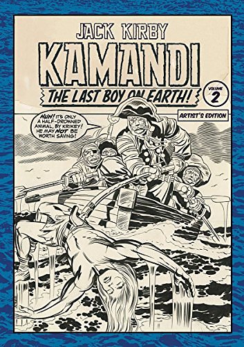 1 editions of Jack Kirby Kamandi the Last Boy on Earth Artist's Edition, Volume 2 by Jack Kirby