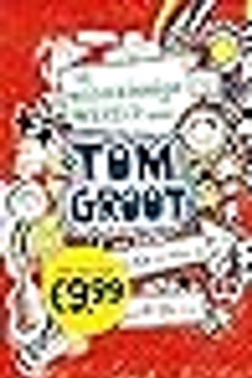Cover Art for 9789025769895, De waanzinnige wereld van Tom Groot by Liz Pichon