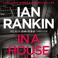 Cover Art for 9781409187905, In a House of Lies by Ian Rankin