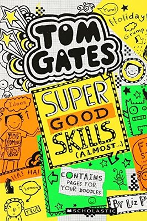 Cover Art for 9789386041906, Tom Gates #10: Super Good Skills (Almost . . .) by Nill