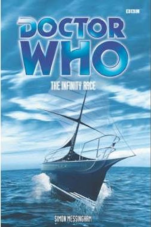 Cover Art for 9780563538639, The Infinity Race (Doctor Who) by Simon Messingham