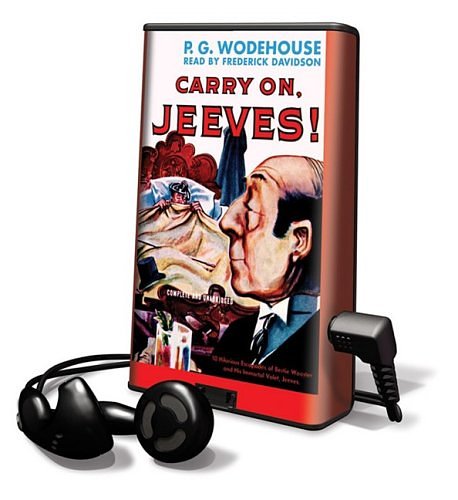 Cover Art for 9781433266133, Carry on Jeeves (Playaway Adult Fiction) by P. G. Wodehouse